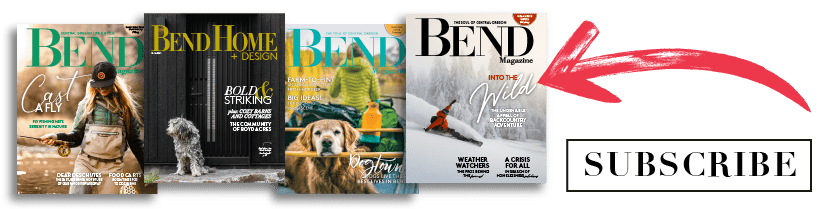 Subscribe to Bend Magazine