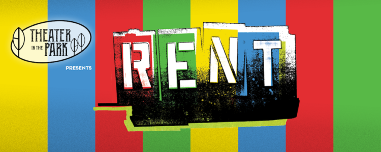 Theater in the Park: RENT