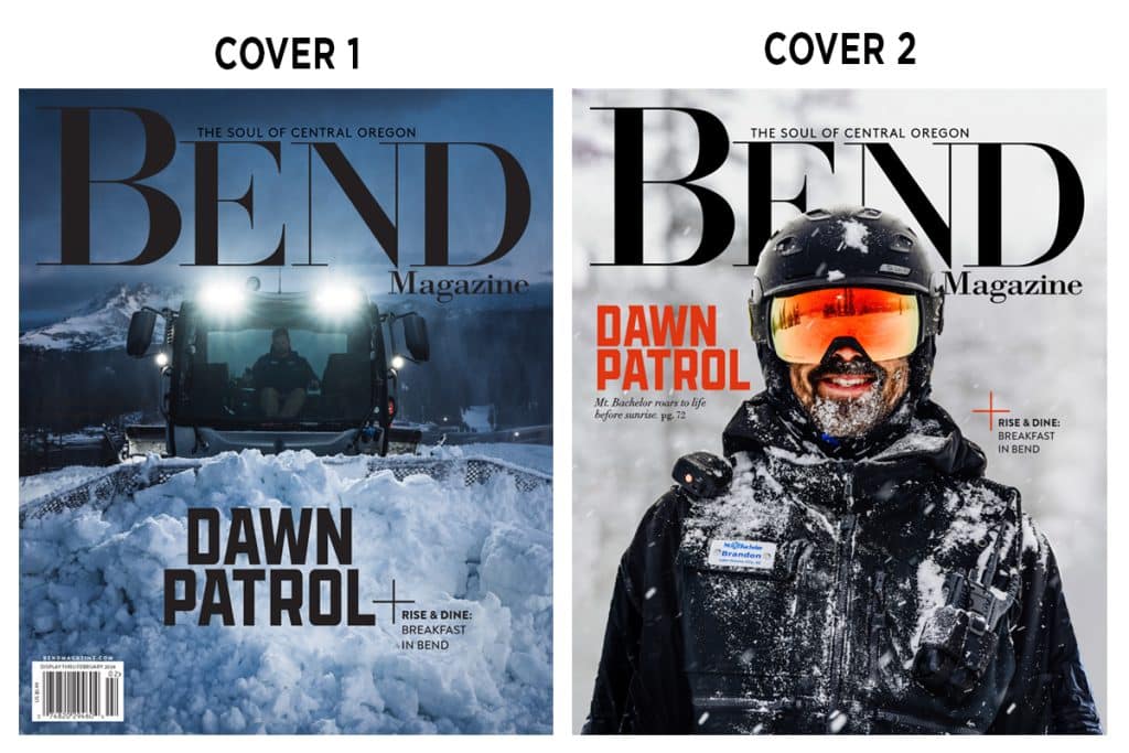 Pick our next Bend Magazine Cover image