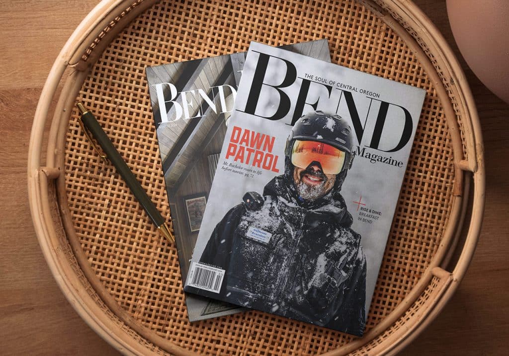 Bend Magazine and Bend Home Magazine on a table