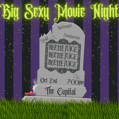 Burlesque Beetlejuice at the Capitol