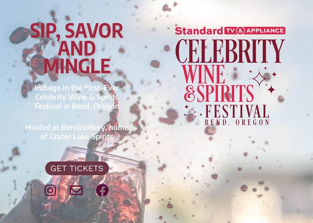 Celebrity Wine and Spirits Festival Bend Oregon