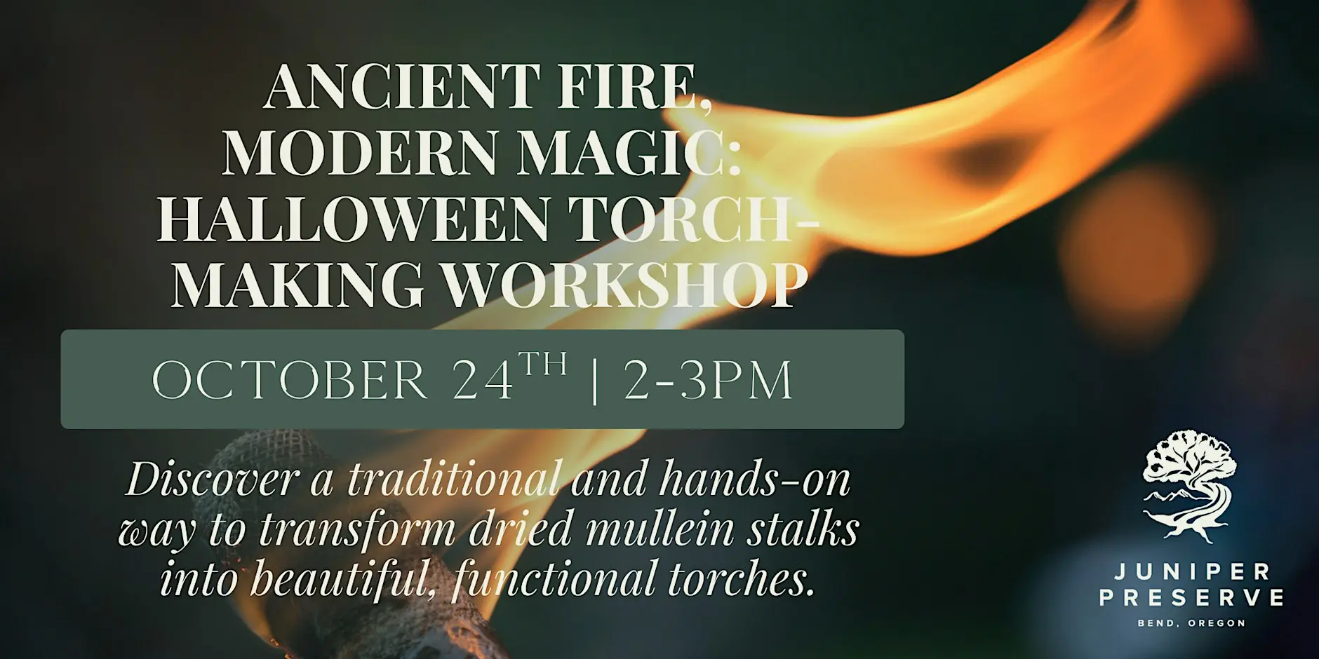 Torch Making Workshop at Juniper Preserve