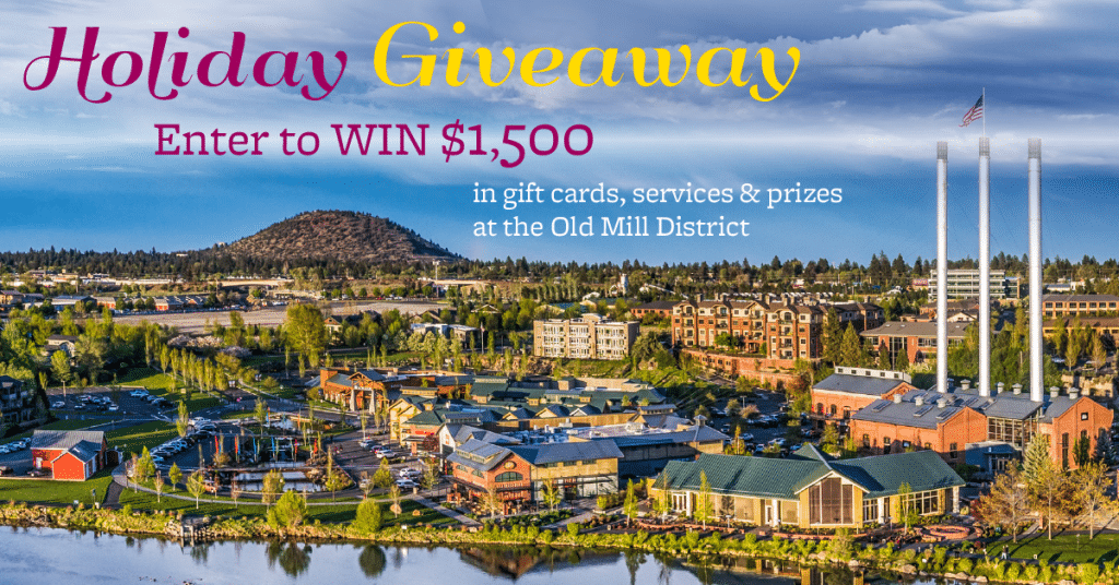 The Old Mill District Holiday Giveaway — Bend Magazine